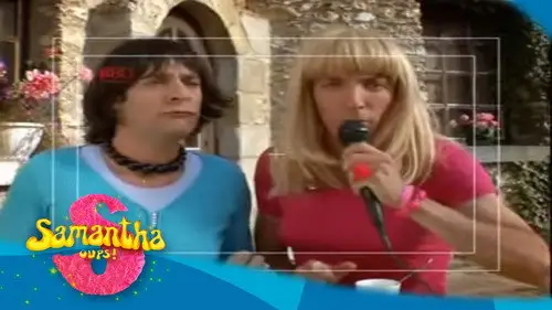 Samantha oups ! Temporada 4 Episodios 24 • Sub Español