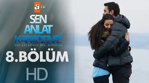 Sen Anlat Karadeniz S1E8 • Oglądaj Online